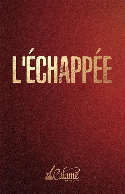 L'ECHAPPEE