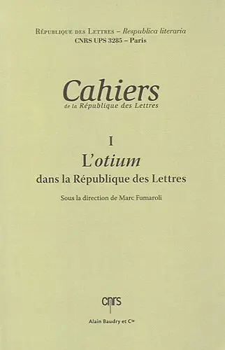 L'otium dans la République des lettres