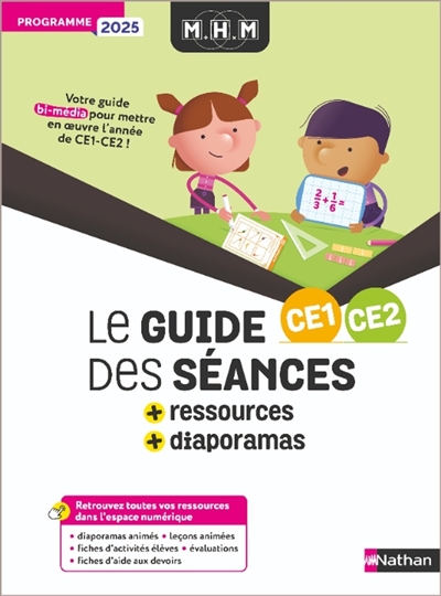 MHM CE1, CE2 : le guide des...