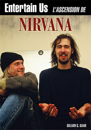 Entertain us, l'ascension de Nirvana