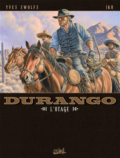 Durango. Vol. 18. L'otage