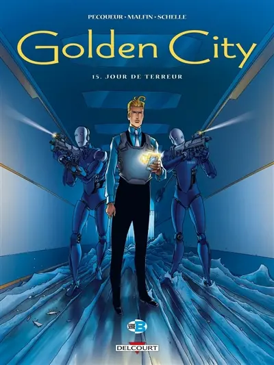 Golden City. Vol. 15. Jour de terreur