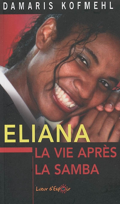 Eliana, la vie après la samba