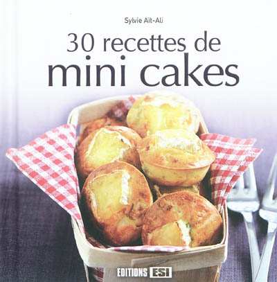 30 recettes de mini-cakes
