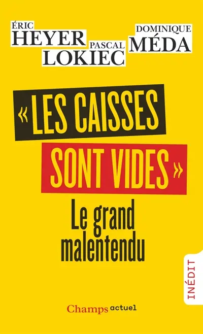 "Les caisses sont vides" : le grand malentendu "Les caisses sont vides" : le grand malentendu
