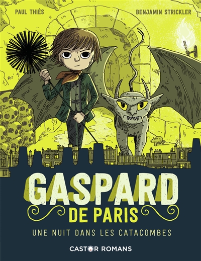 Gaspard de Paris. Vol. 3. Une nuit dans les catacombes