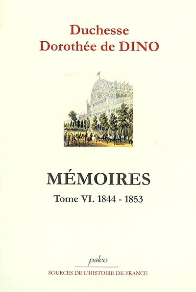 Mémoires. Vol. 6. 1844-1853
