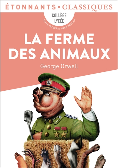 La ferme des animaux - George Orwell - Librairie Mollat Bordeaux