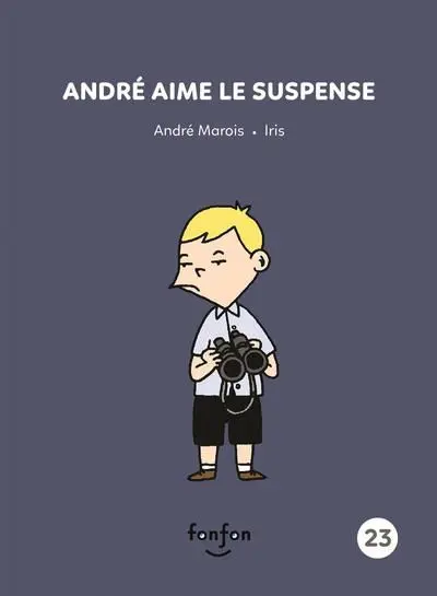 André aime le suspense