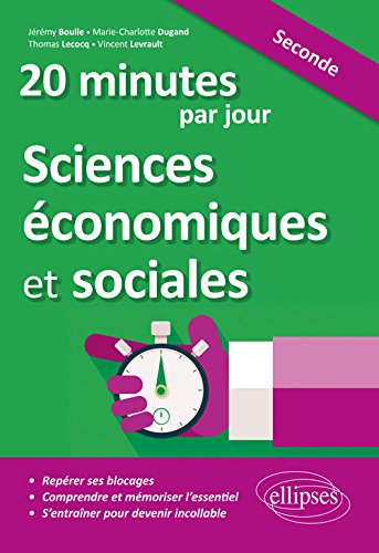 20 minutes de sciences économiques et sociales par jour, seconde
