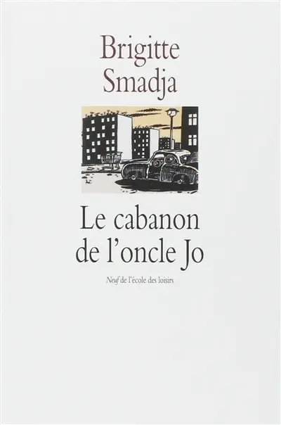 Le cabanon de l'oncle Jo