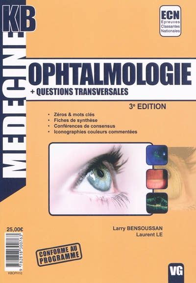 Ophtalmologie : + questions transversales