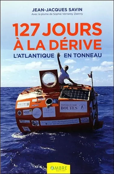 127 jours à la dérive : l'Atlantique en tonneau