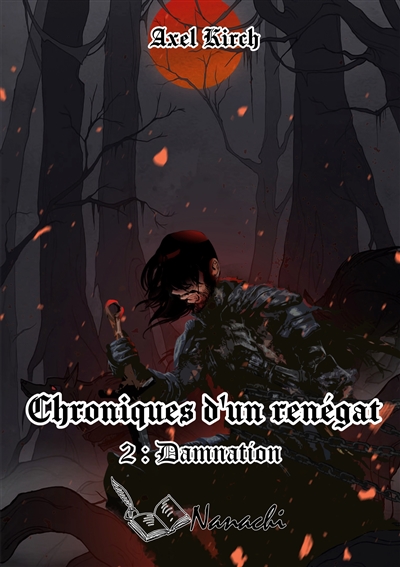 Chroniques d'un renégat : 2 : Damnation