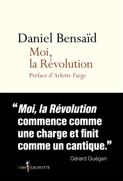 Moi, la Révolution : remembrances d'une bicentenaire indigne