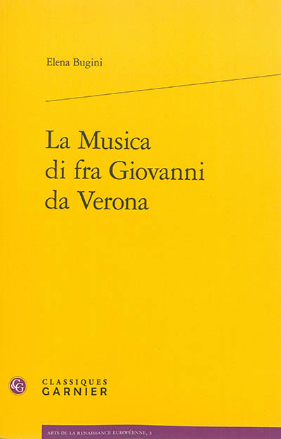 La musica di fra Giovanni da Verona