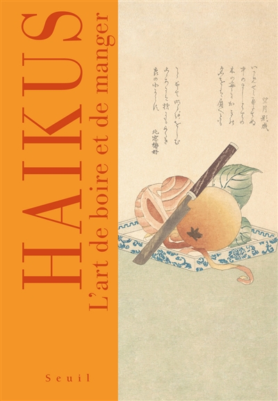 Haïkus : l'art de boire et de manger
