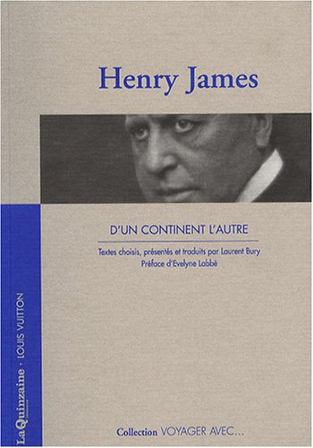 Voyager avec Henry James : d'un continent l'autre