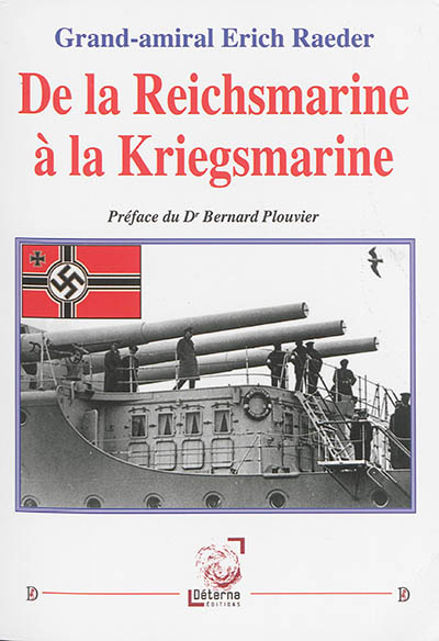 De la Reichsmarine à la Kriegsmarine