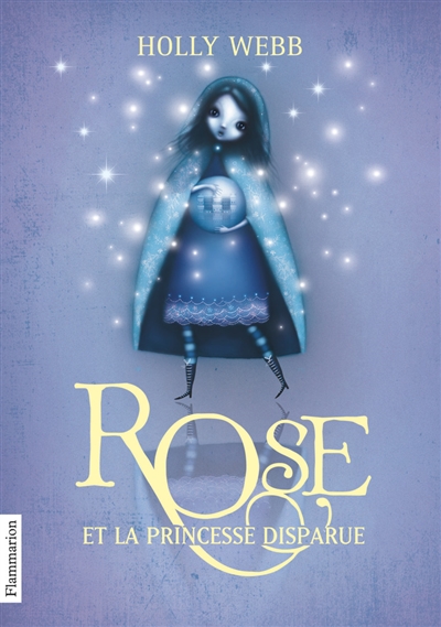 Rose. Vol. 2. Rose et la princesse disparue