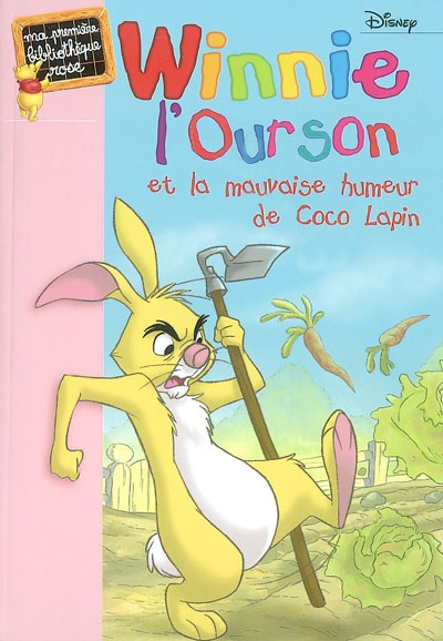 Winnie l'ourson et la mauvaise humeur de Coco Lapin