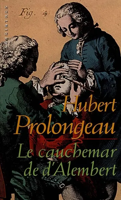Le cauchemar de d'Alembert