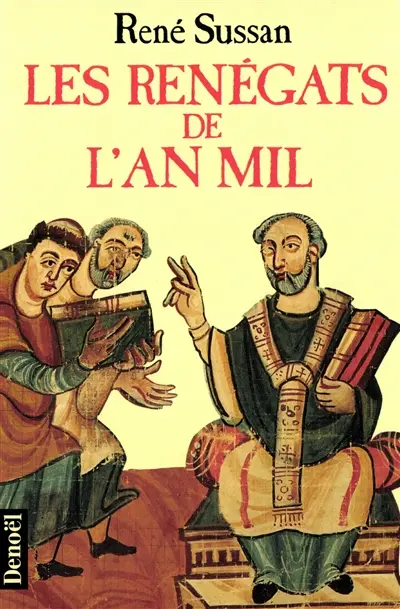 Les Renégats de l'an mil