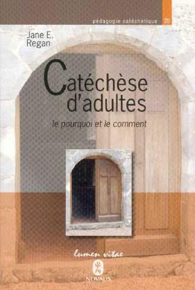 Catéchèse d'adultes : le pourquoi et le comment