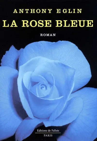 La rose bleue