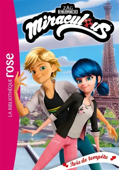 Miraculous. Vol. 49. Avis de tempête