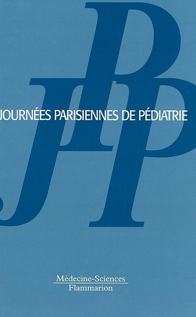 Journées parisiennes de pédiatrie 2002 : 12 et 13 octobre