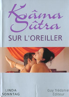 Kâmâ Sûtra sur l'oreiller