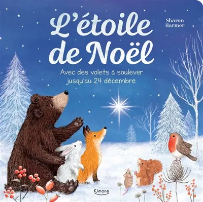 L'étoile de Noël : avec des volets à soulever jusqu'au 24 décembre