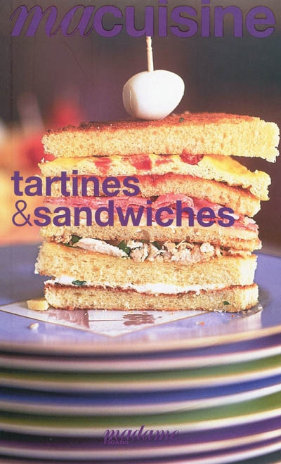 Tartines et sandwiches
