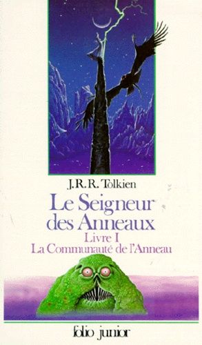 Le Seigneur des anneaux : livre 1 La communauté de l'anneau