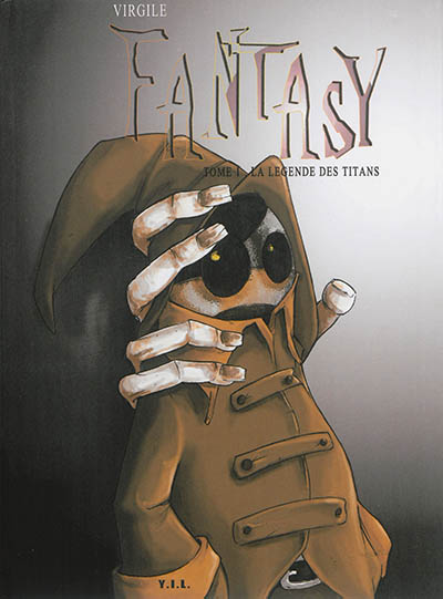 Fantasy. Vol. 1. La légende des titans