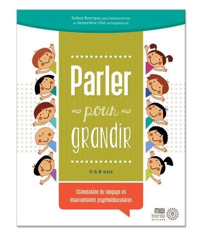 Parler pour grandir : Stimulation du langage et interventions psychoéducatives