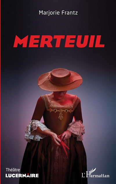 Merteuil : théâtre