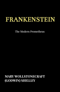 Frankenstein : The Modern...