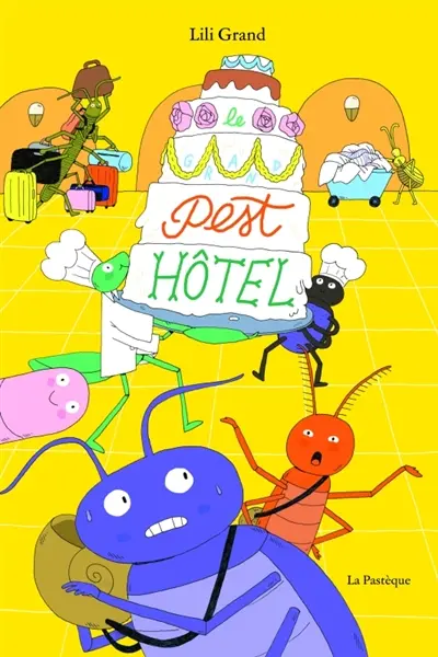 Le Grand Pest Hôtel