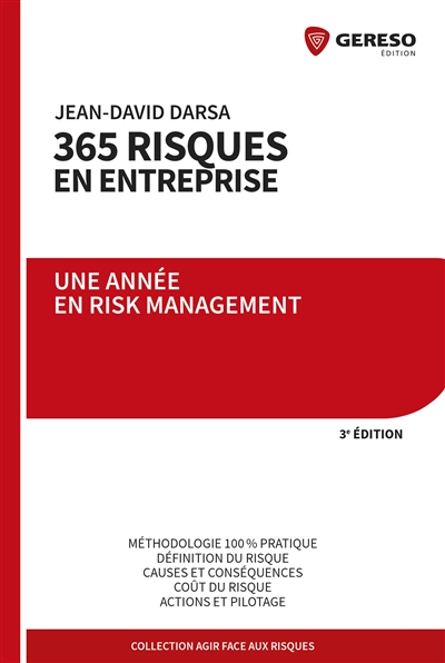 365 risques en entreprise : une année en risk management