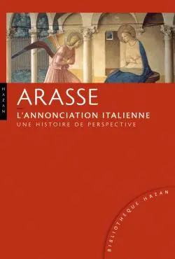 L'Annonciation italienne : une histoire de perspective
