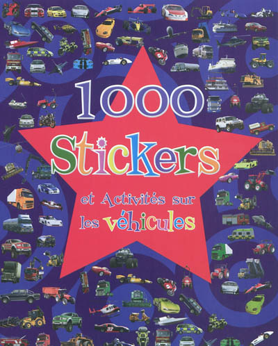 1.000 stickers et activités sur les véhicules