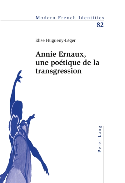 Annie Ernaux, une poétique...