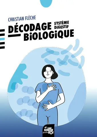 Décodage biologique : système digestif