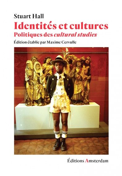 Identités et cultures. Politiques des cultural studies