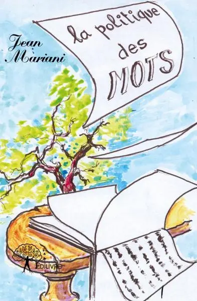 La politique des mots