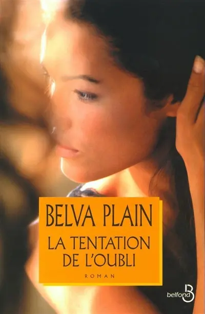 La tentation de l'oubli