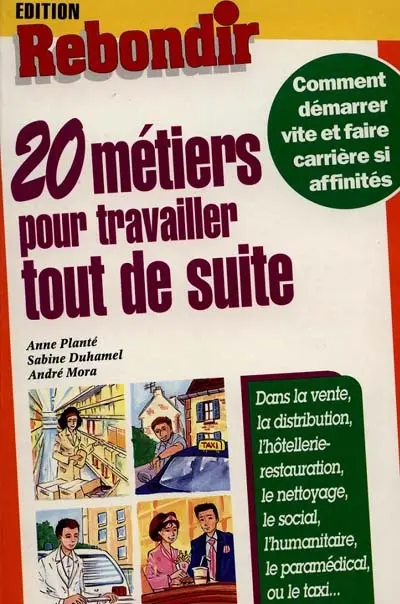 20 métiers pour travailler tout de suite