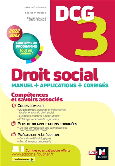 DCG 3, droit social : manuel + applications + corrigés : 2022-2023, conforme au programme